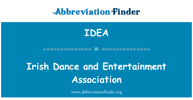IDEA: アイルランドのダンスとエンターテインメント協会