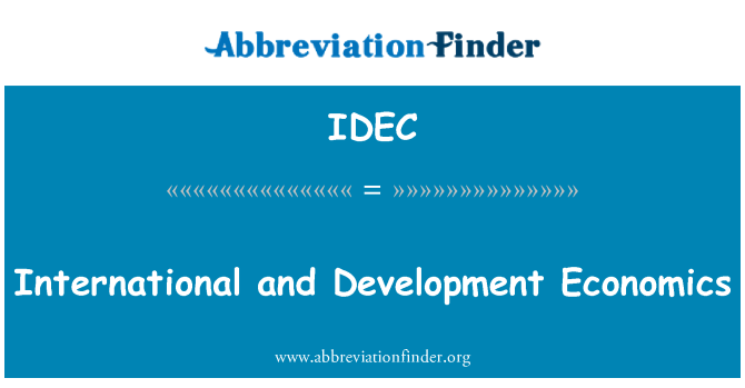 IDEC: Международни и икономика на развитието