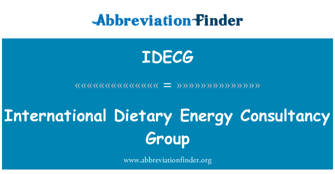 IDECG: Starptautiskā uztura enerģijas konsultāciju grupa
