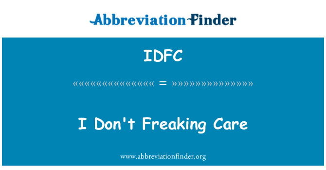 IDFC: میں فریکانگ کی دیکھ بھال نہیں