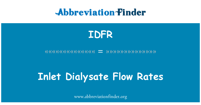 IDFR: Laju aliran Dialysate inlet