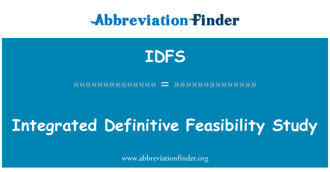 IDFS: مطالعه امکان سنجی قطعی یکپارچه