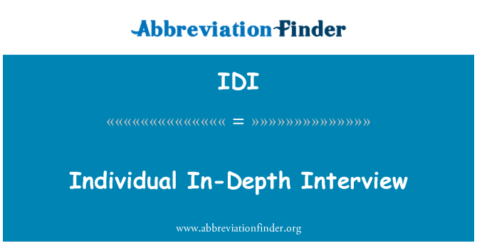 IDI: Interview individuelle en profondeur