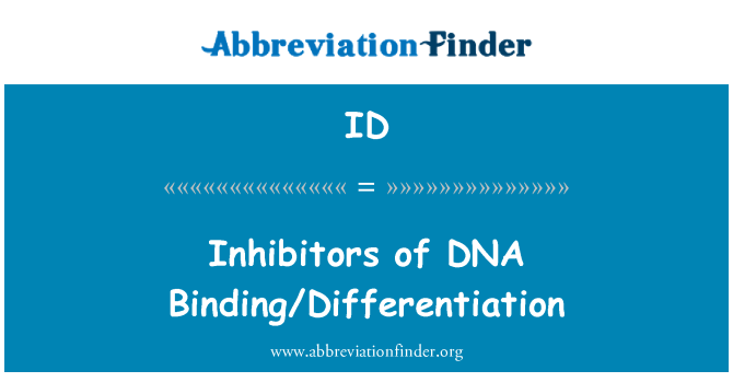 ID: Inhibidores de la DNA vinculante/diferenciación