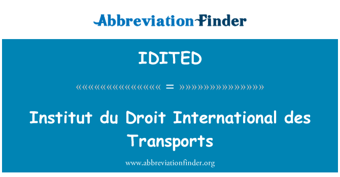 IDITED: Institut du 擁有權國際 des 運輸