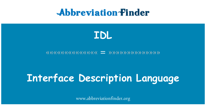 IDL: Beskrivning gränssnittsspråk
