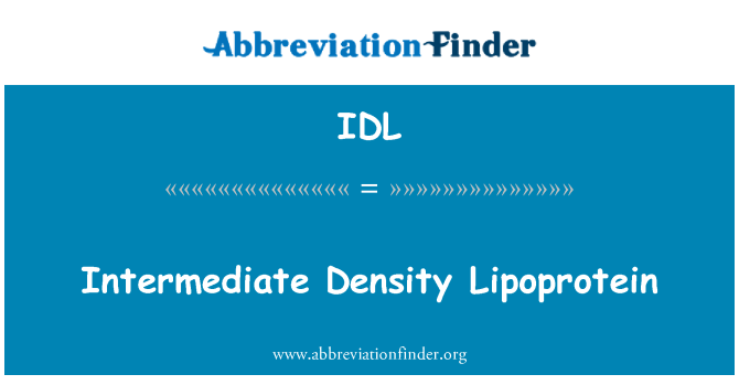 IDL: Липопротеины промежуточной плотности