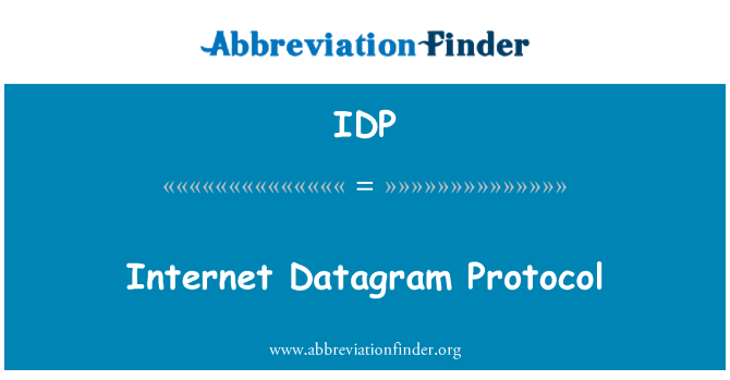 IDP: อินเทอร์เน็ตเดตาแกรมโพรโทคอล