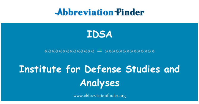 IDSA: Inštitút obrany štúdií a analýz