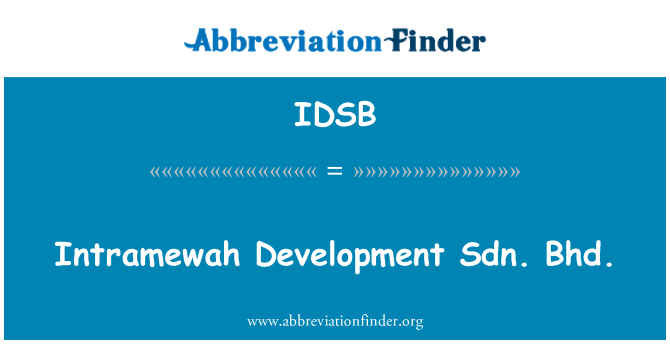 IDSB: Intramewah dezvoltare Sdn. Bhd.