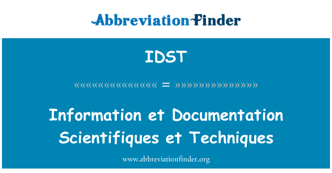 IDST: जानकारी एट प्रलेखन Scientifiques एट तकनीक