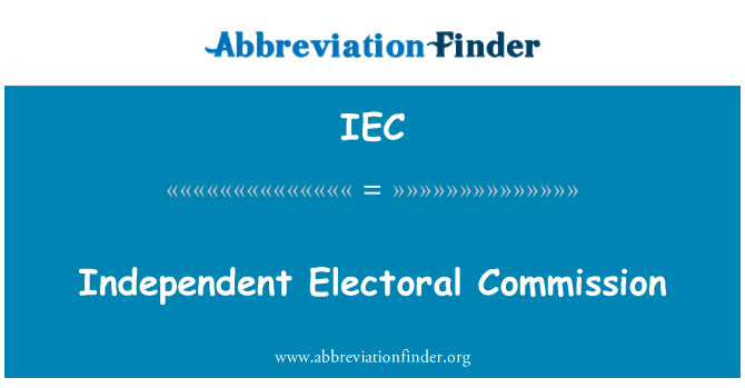 IEC: 독립적인 선거 위원회