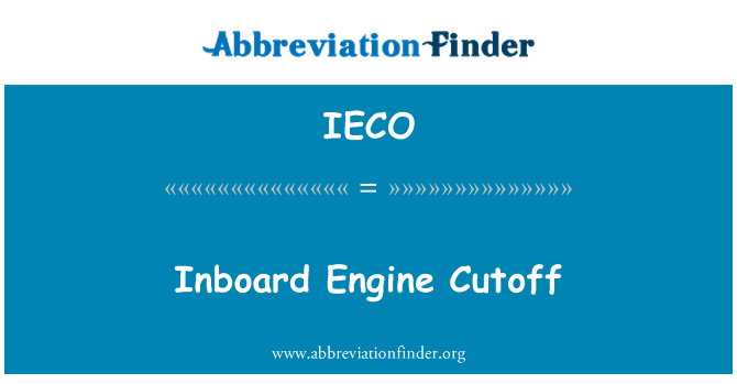 IECO: Binnenboordmotor Engine Cutoff