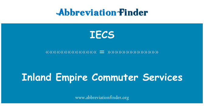 IECS: Inland Empire Commuter Services