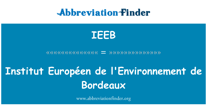 IEEB: 인 Européen 드 l'Environnement 드 보르도