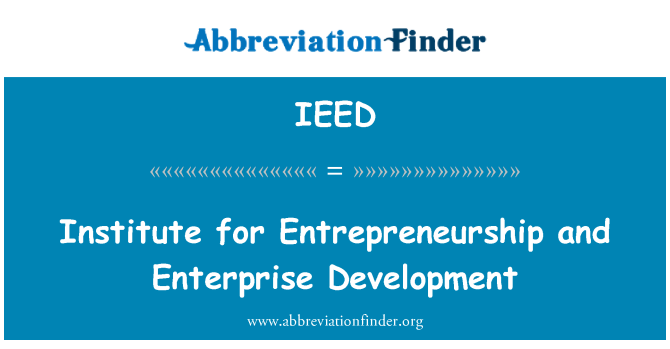 IEED: Institut per a l'emprenedoria i desenvolupament empresarial