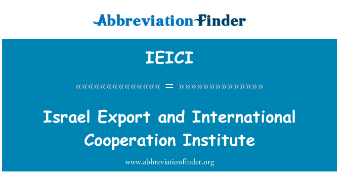 IEICI: İsrail ihracat ve uluslararası işbirliği Enstitüsü