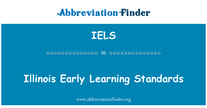 IELS: Illinois Early Learning Standards