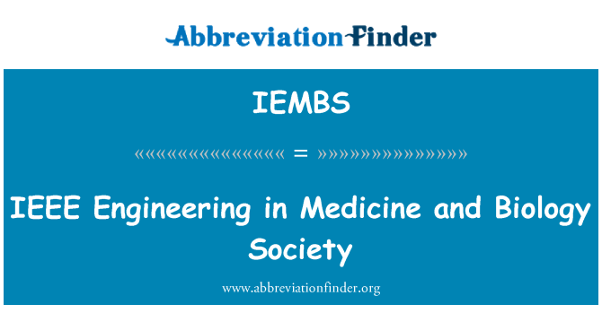 IEMBS: IEEE הנדסת תרופות ובחברה ביולוגיה