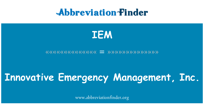 IEM: Inovatif Emergency Management, Inc