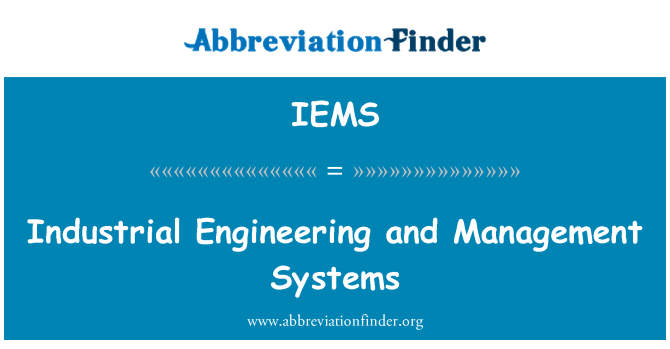 IEMS: Enginyeria industrial i sistemes de gestió
