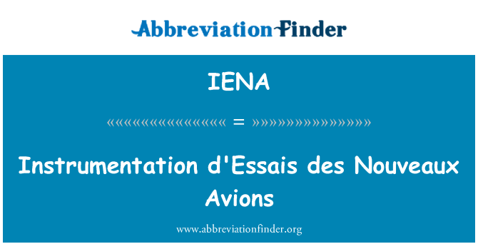 IENA: Апаратура d'Essais des Nouveaux Avions