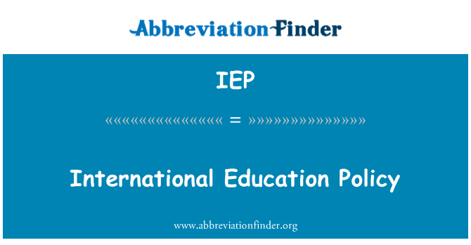 IEP: بین الاقوامی تعلیمی پالیسی