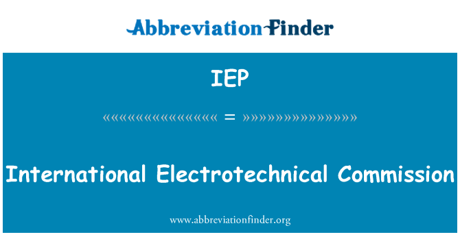 IEP: Mezinárodní elektrotechnická komise