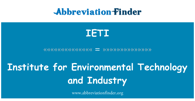 IETI: Institut environmentálních technologií a průmyslu
