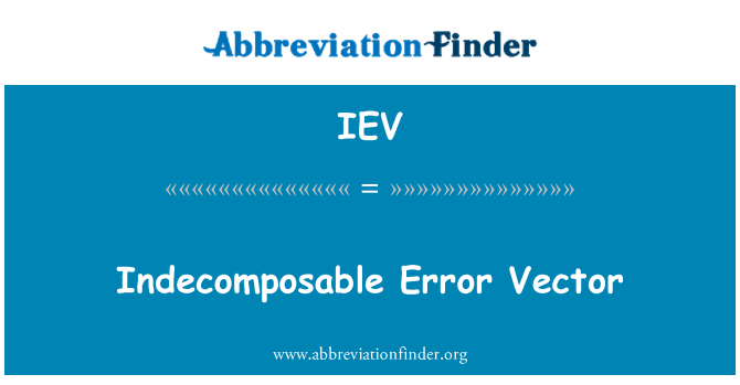 IEV: Vektor indecomposable kesalahan