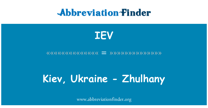 IEV: 키예프, 우크라이나-Zhulhany