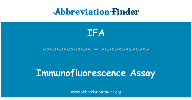 IFA: Imunofluorescenční test