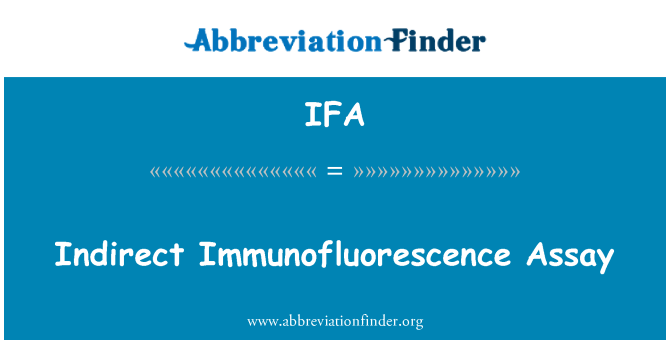 IFA: Test d'Immunofluorescence indirecte