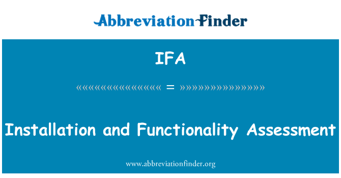 IFA: ติดตั้งและการประเมินผลการทำงาน