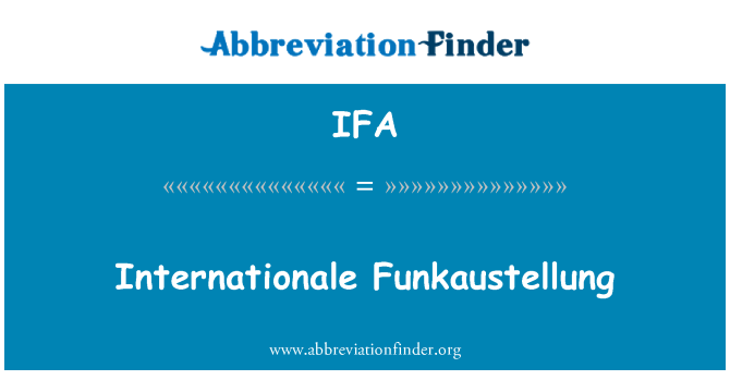 IFA: Международная Funkaustellung