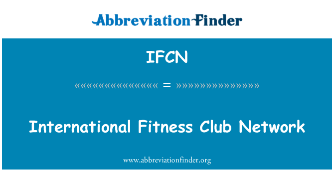 IFCN: بین الاقوامی فٹنس کلب نیٹ ورک