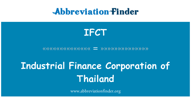 IFCT: Промишлени финансова корпорация на Тайланд