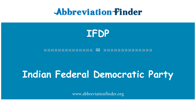 IFDP: Parti Democratic Federali Indjani