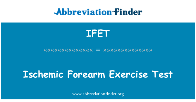 IFET: 前臂缺血性运动试验