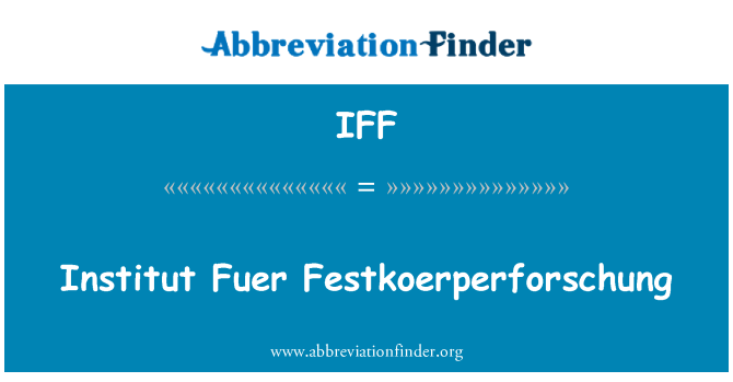 IFF: 인 Fuer Festkoerperforschung