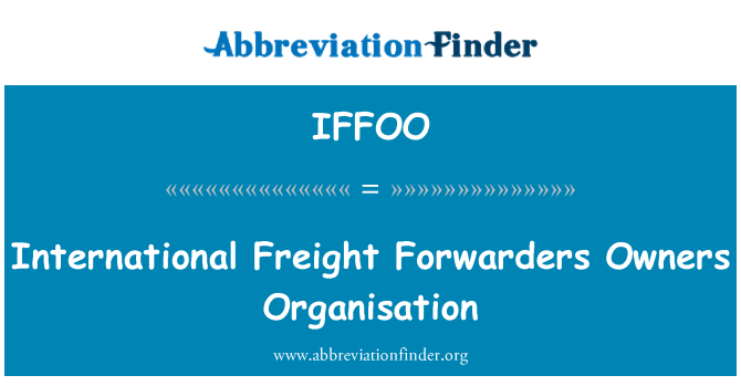 IFFOO: Internasional Freight Forwarders pemilik organisasi