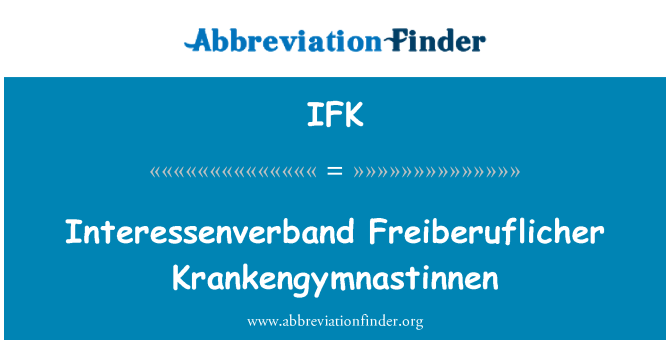 IFK: Interessenverband Freiberuflicher Krankengymnastinnen