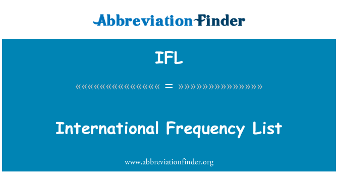 IFL: Международната честота списък