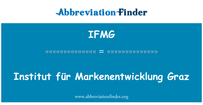 IFMG: Інституту близькосхідної Markenentwicklung Грац