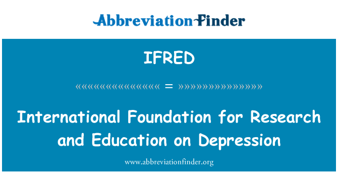 IFRED: Fondazione internazionale per la ricerca e l'istruzione sulla depressione