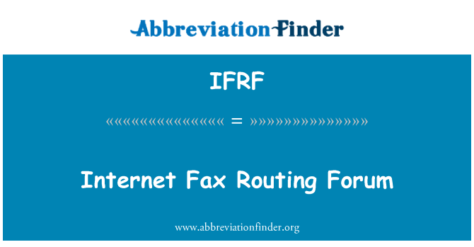 IFRF: インターネット Fax ルーティング フォーラム