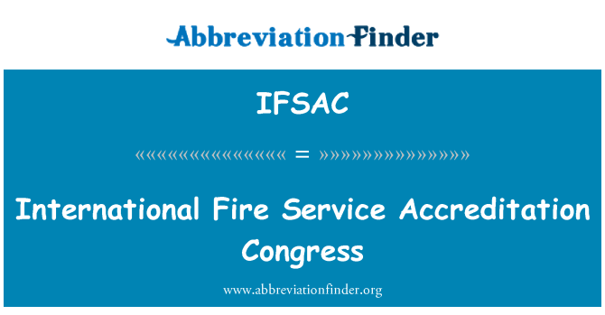 IFSAC: Congresso de acreditação internacional fogo serviço