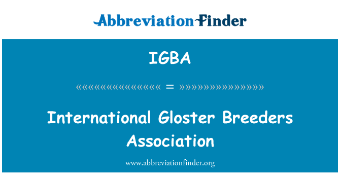 IGBA: International Gloster Breeders Association