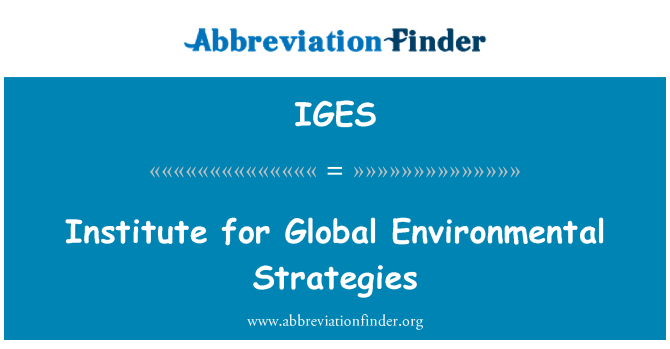 IGES: موسسه استراتژی جهانی محیط زیست