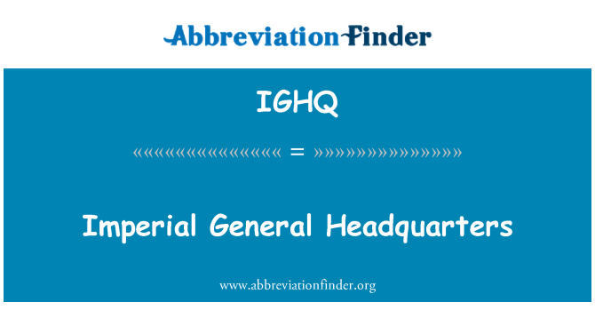 IGHQ: 皇家總司令部
